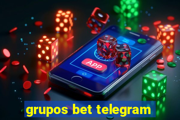 grupos bet telegram